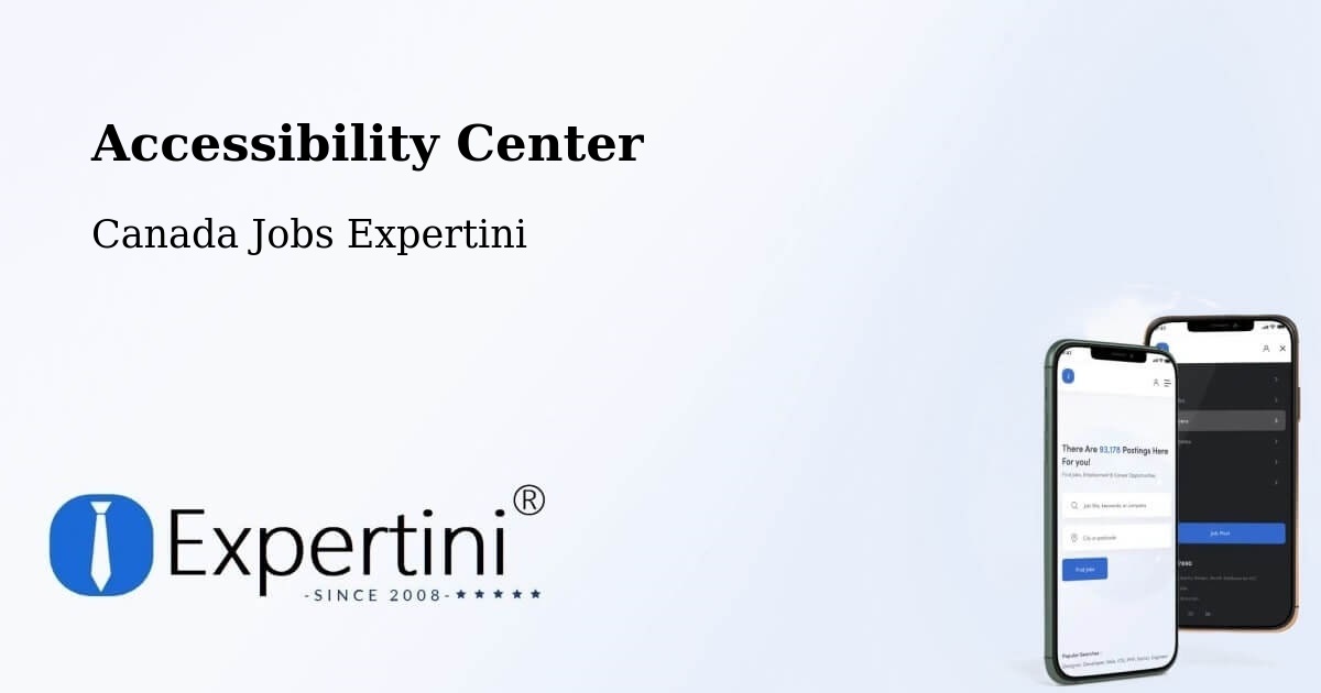 Accessibility Center - Canada Jobs Expertini